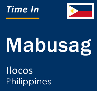 Current local time in Mabusag, Ilocos, Philippines