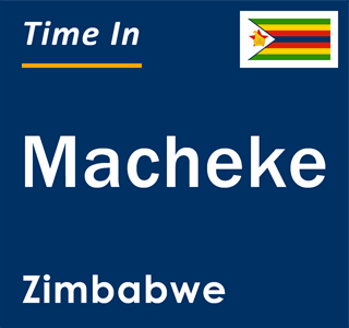 Current Local Time in Macheke, Zimbabwe