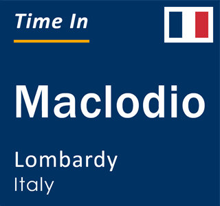 Current local time in Maclodio, Lombardy, Italy