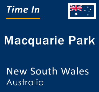Current local time in Macquarie Park, New South Wales, Australia