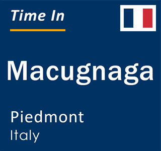 Current local time in Macugnaga, Piedmont, Italy