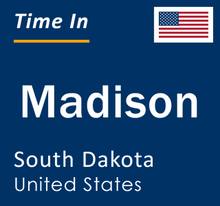 Current local time in Madison, South Dakota, United States