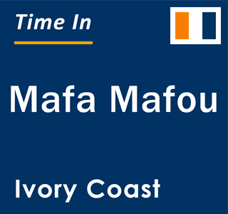 Current local time in Mafa Mafou, Ivory Coast