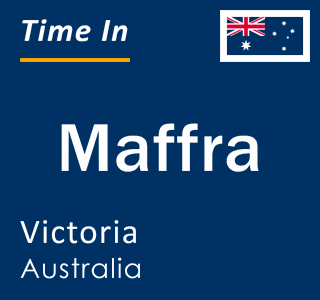 Current local time in Maffra, Victoria, Australia