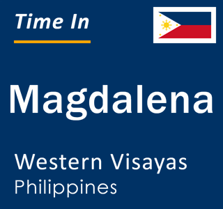 Current local time in Magdalena, Western Visayas, Philippines