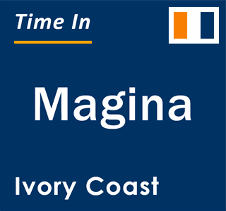 Current local time in Magina, Ivory Coast