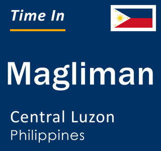 Current local time in Magliman, Central Luzon, Philippines