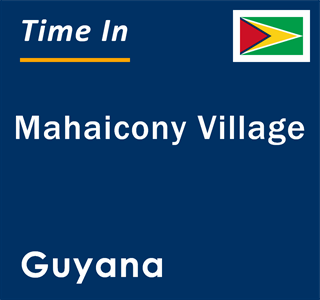 Current time in Mahaicony Village, Guyana