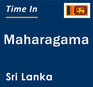 Current time in Maharagama, Sri Lanka