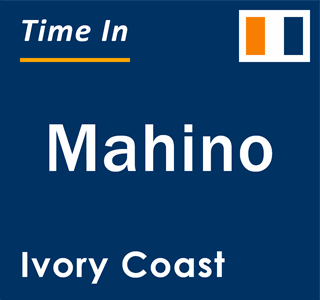 Current local time in Mahino, Ivory Coast