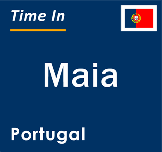 Current local time in Maia, Portugal