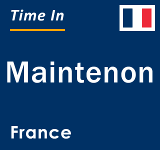 Current local time in Maintenon, France