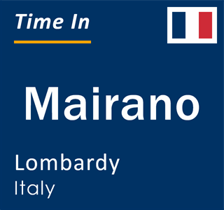 Current local time in Mairano, Lombardy, Italy