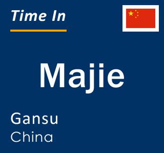 Current local time in Majie, Gansu, China
