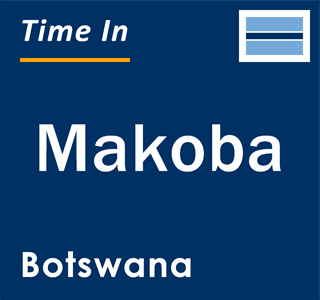 Current local time in Makoba, Botswana