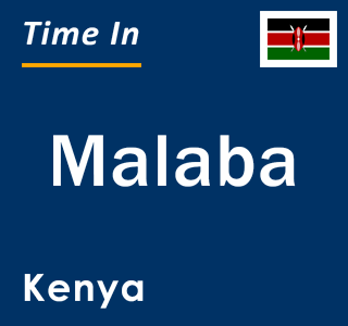 Current local time in Malaba, Kenya
