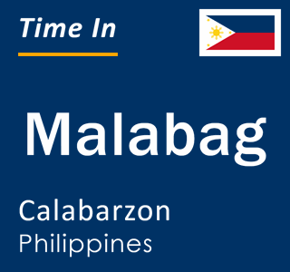 Current local time in Malabag, Calabarzon, Philippines