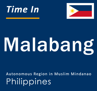 Current local time in Malabang, Autonomous Region in Muslim Mindanao, Philippines