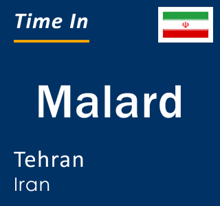 Current local time in Malard, Tehran, Iran