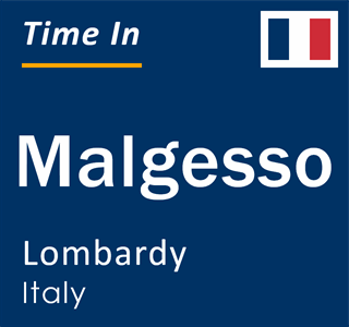 Current local time in Malgesso, Lombardy, Italy