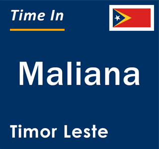 Current local time in Maliana, Timor Leste