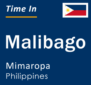 Current local time in Malibago, Mimaropa, Philippines