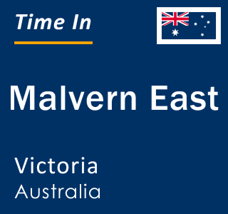 Current local time in Malvern East, Victoria, Australia