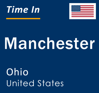 Current local time in Manchester, Ohio, United States