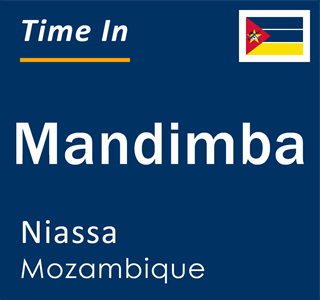 Current local time in Mandimba, Niassa, Mozambique