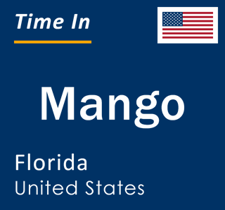 Current local time in Mango, Florida, United States