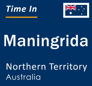 Current local time in Maningrida, Northern Territory, Australia