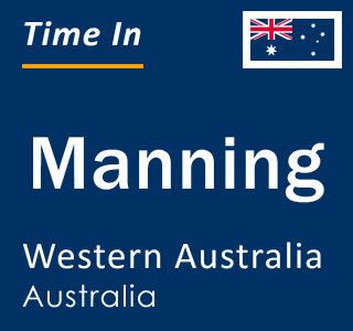 Current local time in Manning, Western Australia, Australia