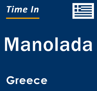 Current local time in Manolada, Greece