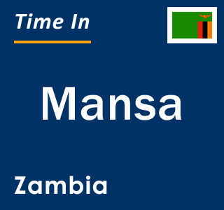 Current time in Mansa, Zambia