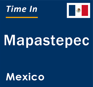 Current local time in Mapastepec, Mexico