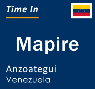 Current time in Mapire, Anzoategui, Venezuela