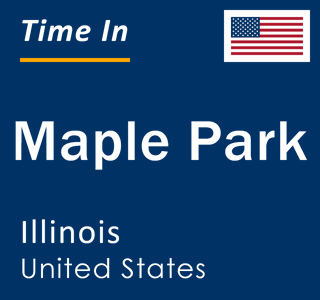 Current local time in Maple Park, Illinois, United States