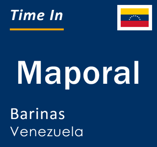 Current local time in Maporal, Barinas, Venezuela