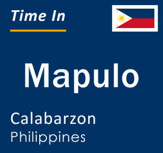 Current local time in Mapulo, Calabarzon, Philippines