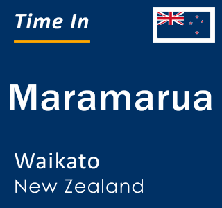 Current local time in Maramarua, Waikato, New Zealand