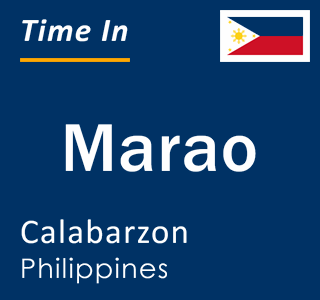 Current local time in Marao, Calabarzon, Philippines