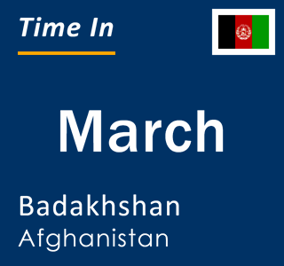 Current local time in March, Badakhshan, Afghanistan