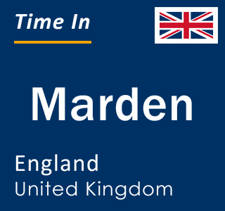 Current local time in Marden, England, United Kingdom