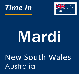 Current local time in Mardi, New South Wales, Australia