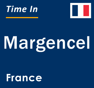 Current local time in Margencel, France