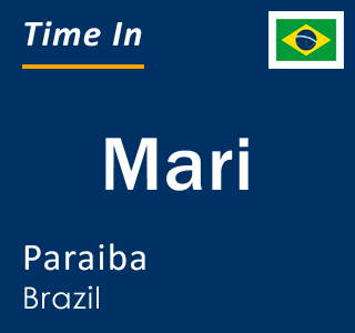 Current time in Mari, Paraiba, Brazil
