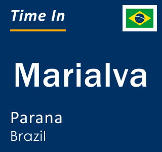 Current local time in Marialva, Parana, Brazil