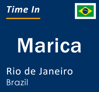 Current local time in Marica, Rio de Janeiro, Brazil