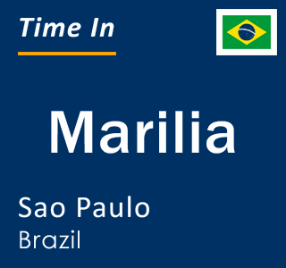 Current local time in Marilia, Sao Paulo, Brazil