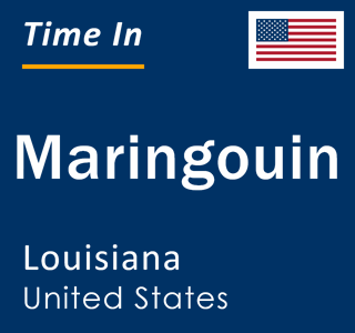 Current local time in Maringouin, Louisiana, United States
